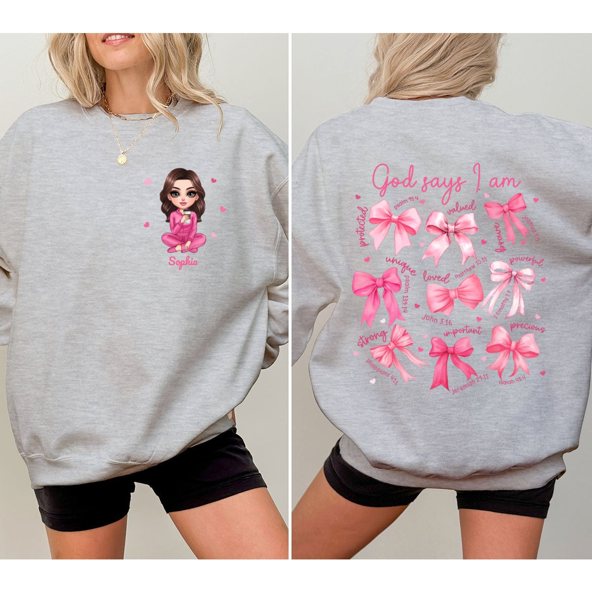 God Says I Am You Are Coquette Bow Personalized Double Sided Sweatshirt, Birthday  Gift For Her, For Bestie