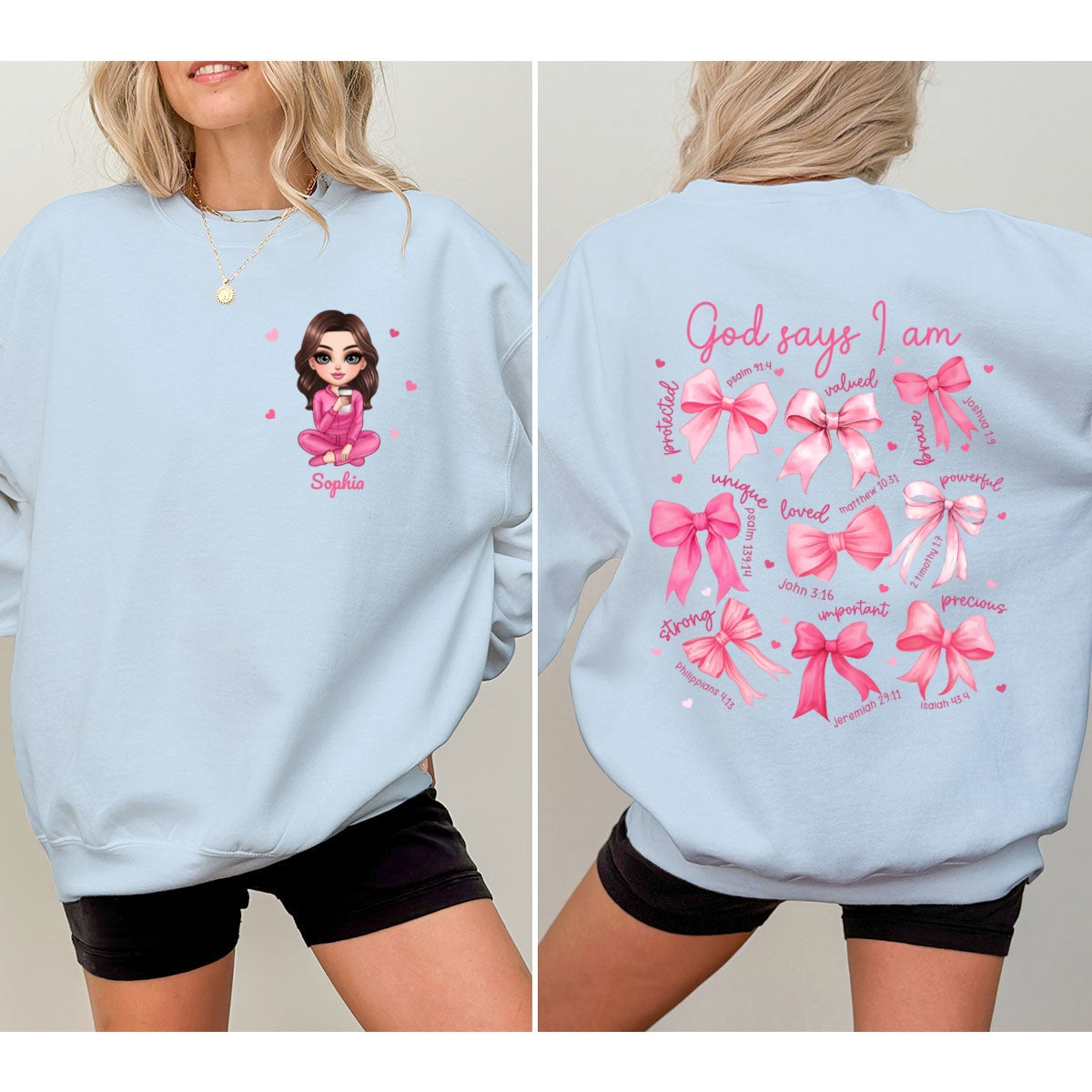 God Says I Am You Are Coquette Bow Personalized Double Sided Sweatshirt, Birthday  Gift For Her, For Bestie
