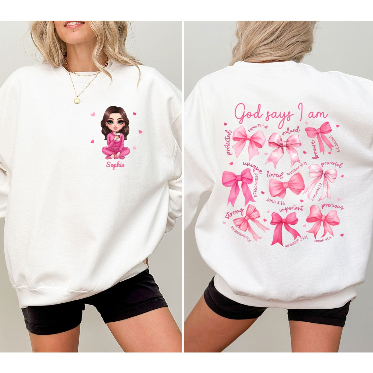 God Says I Am You Are Coquette Bow Personalized Double Sided Sweatshirt, Birthday  Gift For Her, For Bestie