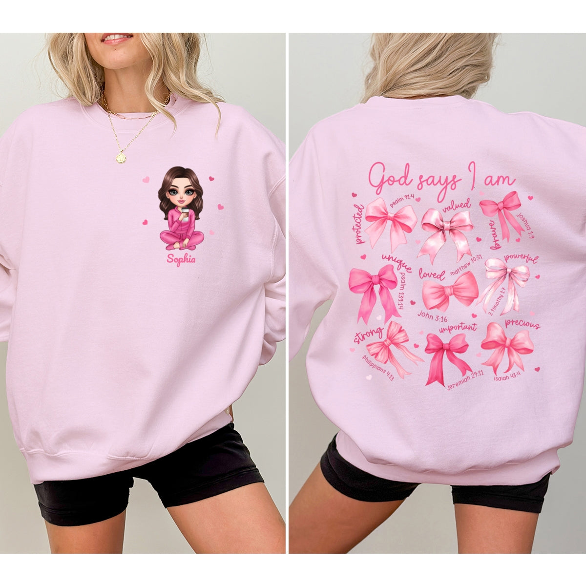 God Says I Am You Are Coquette Bow Personalized Double Sided Sweatshirt, Birthday  Gift For Her, For Bestie